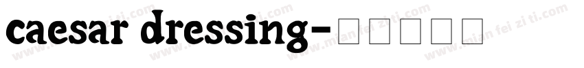 caesar dressing字体转换